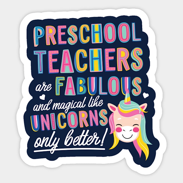 Preschool Teachers are like Unicorns Gift Idea Sticker by BetterManufaktur